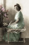 La hija del zar - Carolly Erickson