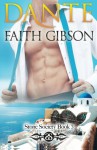 Dante (The Stone Society) (Volume 3) - Faith Gibson