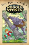 Noggle Stones Book 1 1/2: Bugbear's Travels - Wil Radcliffe