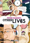 Other Lives - Peter Bagge