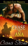 Chase 'n' Ana - Ciana Stone