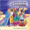 Come and See Christmas - Penny Boshoff