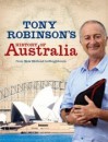 Tony Robinson's History of Australia: From New Holland to Neighbours - Tony Robinson