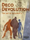 Deco Devolution: The Art of BioShock 2 - praca zbiorowa