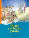 Diego y El Barco Pirata - Veronica Uribe