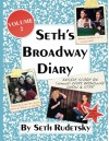 Seth's Broadway Diary, Volume 2 - Seth Rudetsky