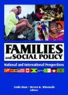 Families and Social Policy - Gary W. Peterson, Linda Haas, Steven K. Wisensale