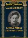 The Little Angel and Other Stories - Leonid Andreyev