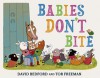 Babies Don't Bite - David Bedford, Tor Freeman