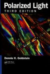 Polarized Light - Dennis H. Goldstein