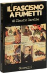 Il fascismo a fumetti - Claudio Carabba