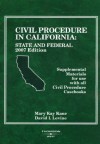 Civil Procedure In California: State And Federal Supplemental Materials For Use With All Civil Procedure Casebooks, 2007 Ed. (American Casebook Series) (American Casebook Series) - Mary Kay Kane, David I. Levine