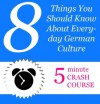 8 Things You Should Know About Everyday German Culture - 5 minute crash course - André Klein