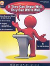 If They Can Argue Well, They Can Write Well - William L. McBride