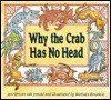 Why the Crab Has No Head - Barbara Knutson