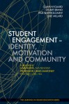 Student Engagement: Identity, Motivation and Community - Claus Nygaard, Stuart Brand, Paul Bartholomew, Luke Millard, Laim Burns, Craig Mahoney