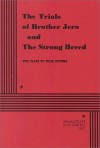 The Trials of Brother Jero & The Strong Breed - Wole Soyinka