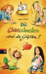 Die Chaosschwestern sind die Größten (German Edition) - Dagmar H. Mueller, Franziska Harvey