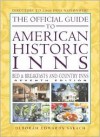 The Official Guide to American Historic Inns: Bed & Breakfasts and Country Inns - Deborah Edwards Sakach