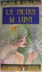 La pietra di luna - Cecilia Montonati, Wilkie Collins, Costantina Fiorini