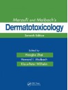 Marzulli and Maibach's Dermatotoxicology - Hongbo Zhai, Iris Ale, Klaus-Peter Wilhelm