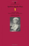 April De Angelis: Plays One: Ironmistress, Hush, Playhouse Creatures, and The Positive Hour (Contemporary Classics (Faber & Faber)) - April De Angelis