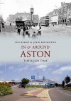 Aston Through Time. Ted Rudge - Ted Rudge, John Houghton