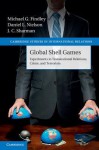 Global Shell Games - Michael G Findley, Daniel L Nielson, Jason Sharman