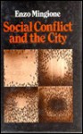 Social Conflict and the City - Enzo Mingione