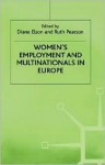 Women's Employment And Multinationals In Europe - Diane Elson