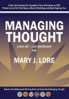 Managing Thought: 2 DVD Set - Live Workshop - Mary J. Lore