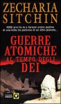 guerre atomiche al tempo degli dei - Zecharia Sitchin