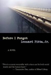 Before I Forget - Leonard Pitts