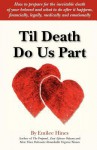 Til Death Do Us Part - Emilee Hines