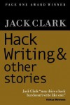 Hack Writing & Other Stories - Jack Clark