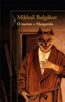 O Mestre e Margarida - Mikhail Bulgakov, Zoia Prestes