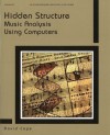 DAS23, Cope: Hidden Structure: Music Analysis Using Computers - David Cope