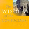 Wisdom of the Confucians - Zhou Xun