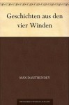 Geschichten aus den vier Winden (German Edition) - Max Dauthendey