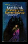 Rosemary for Remembrance - Sarah Nichols