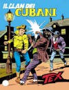 Tex n. 230: Il Clan dei Cubani - Gianluigi Bonelli, Fernando Fusco, Aurelio Galleppini