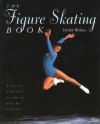 Figure Skating Book - Debbi Wilkes