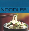 Noodles (Contemporary Cooking) - Beverly Le Blanc