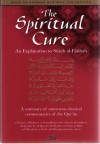 The Spiritual Cure: An Explanation to Surah al-Fatihah - Abu Rumaysah