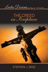 Lectio Divina Bible Study: The Creed in Scripture (Lectio Divina Bible Studies) - Stephen J. Binz