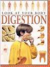 Digestion (Look At Your Body) - Steve Parker