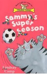 Sammy's Super Season - Lindsay Camp