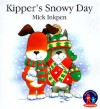 Kipper's Snowy Day - Mick Inkpen