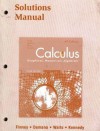 Calculus: Graphical, Numerical, Algebraic: Solutions Manual - Ross L. Finney, Franklin Demana, Bert K. Waits, Daniel Kennedy