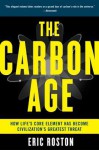 The Carbon Age - Eric Roston